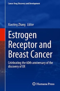 Front cover_Estrogen Receptor And Breast Cancer
