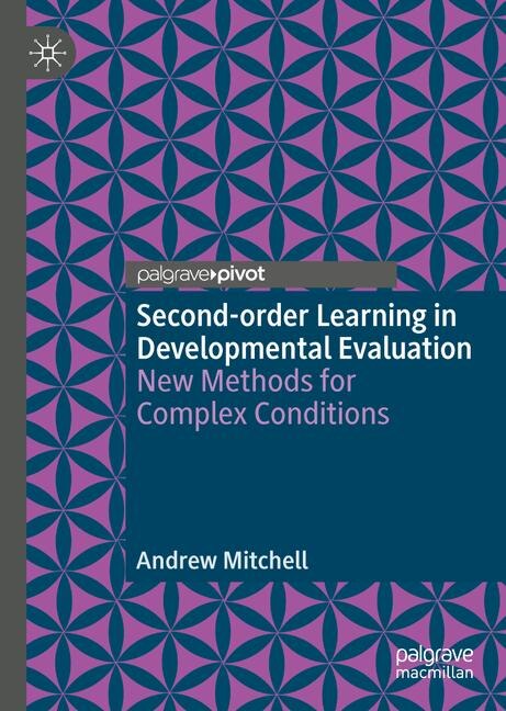 Front cover_Second-order Learning In Developmental Evaluation