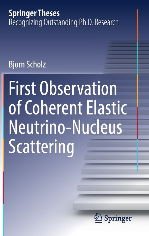 Couverture_First Observation Of Coherent Elastic Neutrino-nucleus Scattering