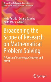 Front cover_Broadening The Scope Of Research On Mathematical Problem Solving
