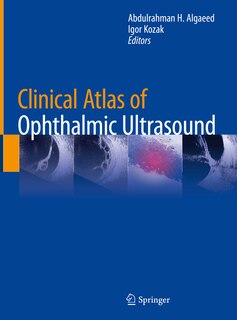 Couverture_Clinical Atlas Of Ophthalmic Ultrasound