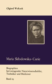 Front cover_Maria Sklodowska-Curie Und Ihre Familie