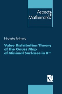 Front cover_Value Distribution Theory of the Gauss Map of Minimal Surfaces in Rm