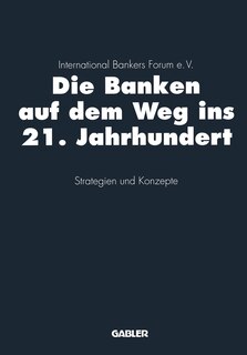 Couverture_Die Banken auf dem Weg ins 21. Jahrhundert