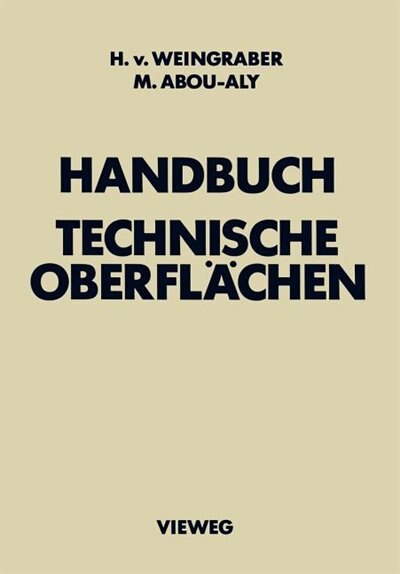 Handbuch Technische Oberflächen: Typologie, Messung und Gebrauchsverhalten
