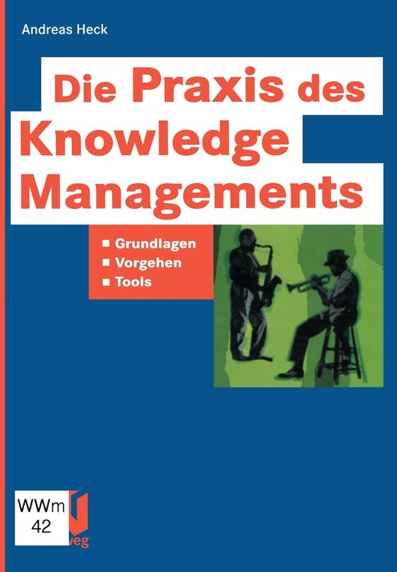 Couverture_Die PRAXIS Des Knowledge Managements