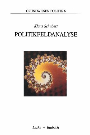 Politikfeldanalyse: Eine Einführung