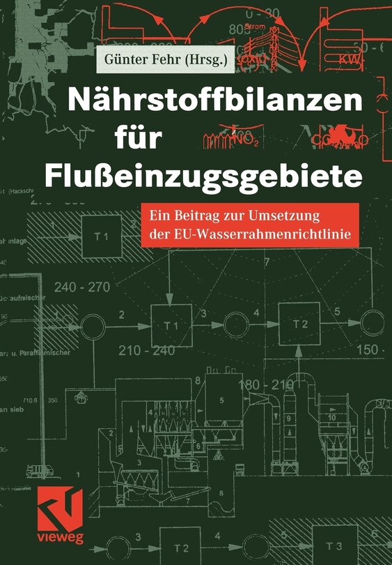 Nährstoffbilanzen für Flußeinzugsgebiete: Ein Beitrag zur Umsetzung der EU-Wasserrahmenrichtlinie