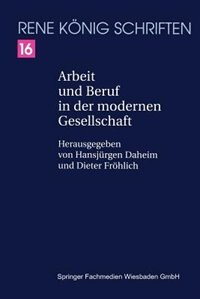 Front cover_Arbeit und Beruf in der modernen Gesellschaft