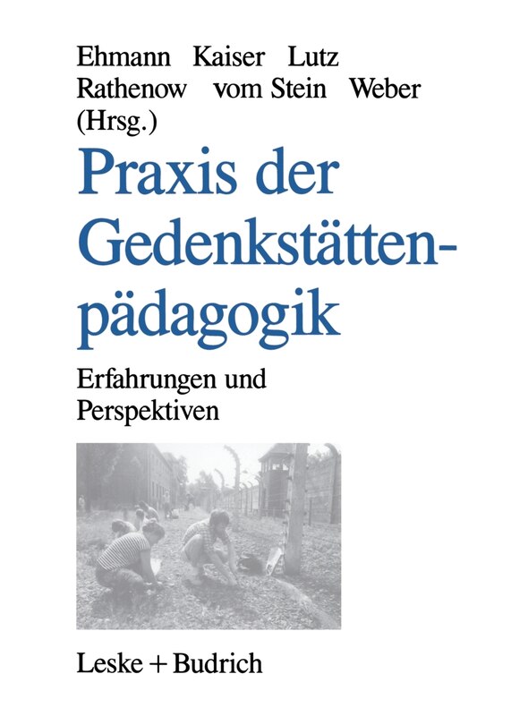Front cover_Praxis der Gedenkstättenpädagogik