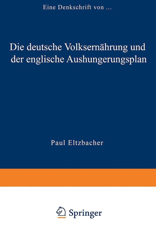 Front cover_Die deutsche Volksernährung und der englische Aushungerungsplan