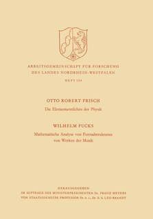 Front cover_Die Elementarteilchen der Physik / Mathematische Analyse von Formalstrukturen von Werken der Musik
