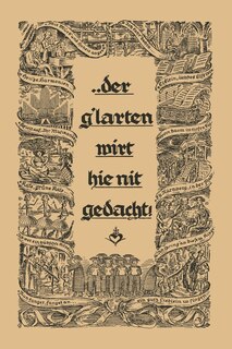 ... Der G´larten Wirt Hie Nit Gedacht!: Ein Bündel Fertig Gestalteter Musikabende Für Die Arbeit an Den Musikschlen, in Den Formationen, Bei Der Ns-Gemeinschaft Kraft Durch Freude Und Für Sonst in Der Musikarbeit Tätige Zum Gebrauch, VOR Allem Aber Zur Eisrigen Nachahmung Geboten