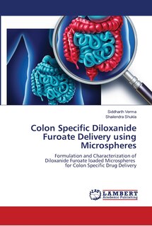 Couverture_Colon Specific Diloxanide Furoate Delivery using Microspheres