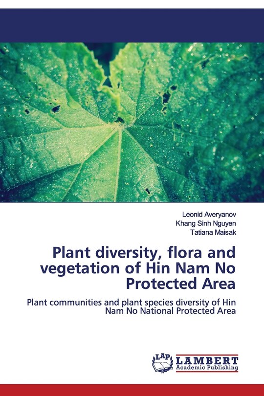Couverture_Plant diversity, flora and vegetation of Hin Nam No Protected Area