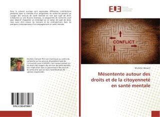 Mesentente autour des droits et de la citoyennete en sante mentale