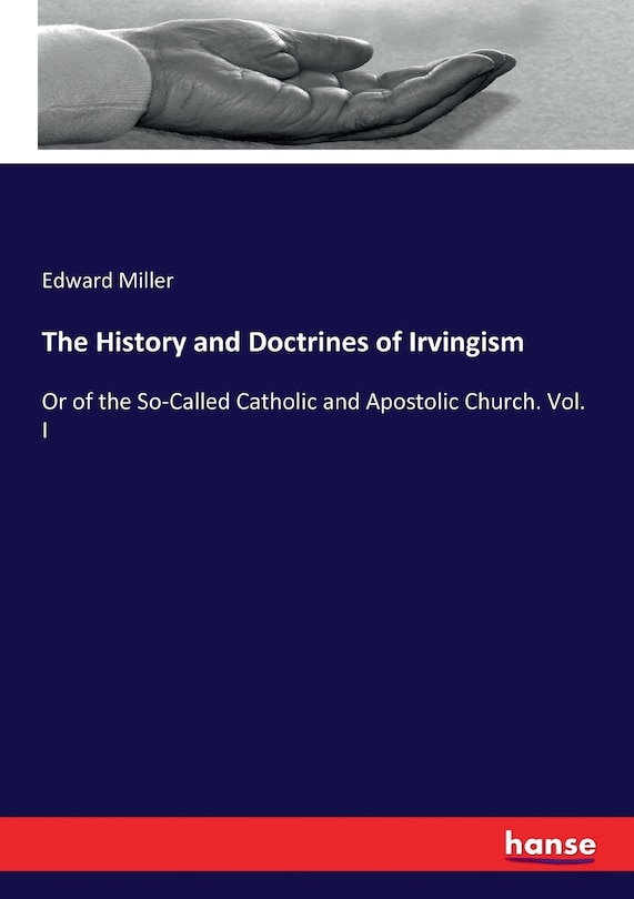 Couverture_The History and Doctrines of Irvingism