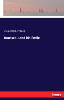 Couverture_Rousseau and his Émile