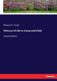 Front cover_Pictures of Life in Camp and Field