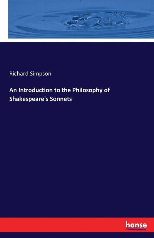 Couverture_An Introduction to the Philosophy of Shakespeare's Sonnets