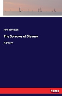 Couverture_The Sorrows of Slavery