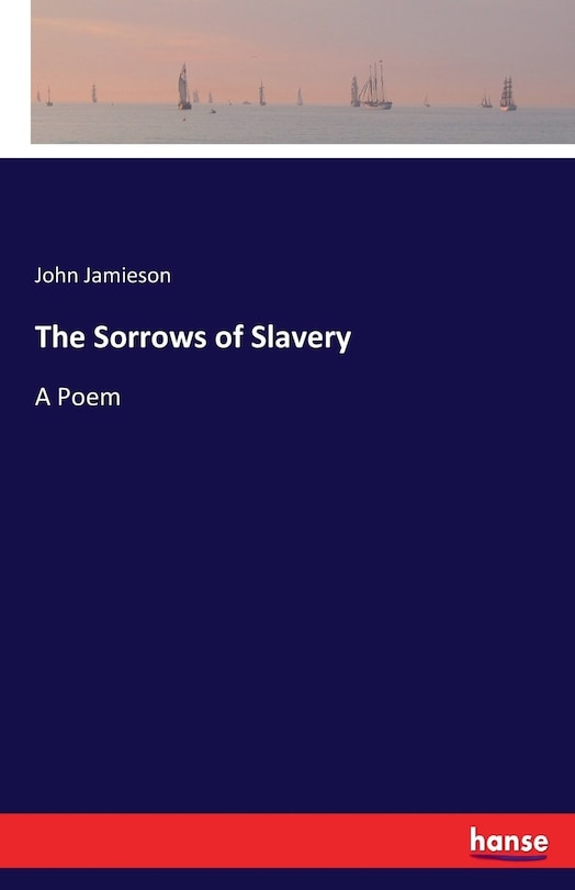 Couverture_The Sorrows of Slavery