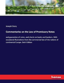 Couverture_Commentaries on the Law of Promissory Notes