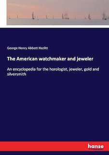 Front cover_The American watchmaker and jeweler