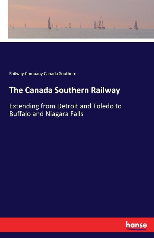 Couverture_The Canada Southern Railway