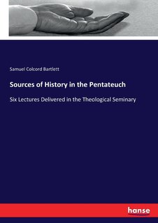 Front cover_Sources of History in the Pentateuch