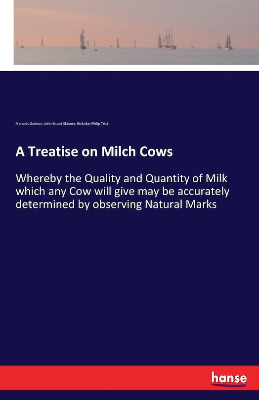 Front cover_A Treatise on Milch Cows