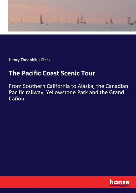Front cover_The Pacific Coast Scenic Tour