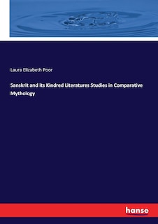 Couverture_Sanskrit and its Kindred Literatures Studies in Comparative Mythology