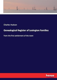 Front cover_Genealogical Register of Lexington Families
