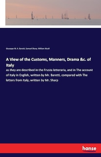 Front cover_A View of the Customs, Manners, Drama &c. of Italy