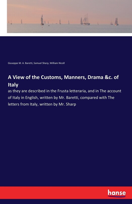 Front cover_A View of the Customs, Manners, Drama &c. of Italy