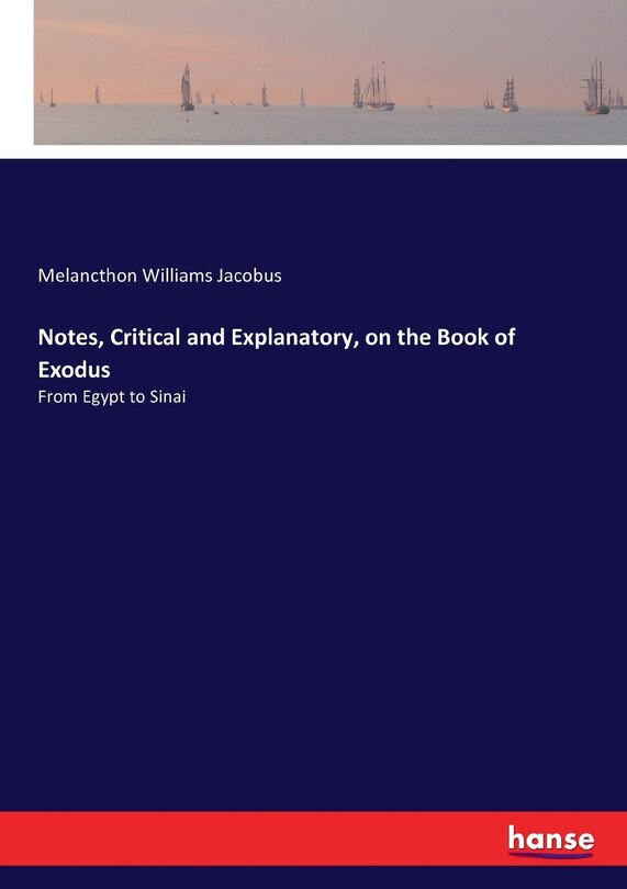 Couverture_Notes, Critical and Explanatory, on the Book of Exodus