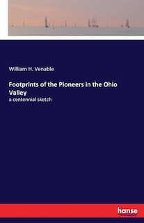 Front cover_Footprints of the Pioneers in the Ohio Valley