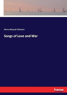 Front cover_Songs of Love and War