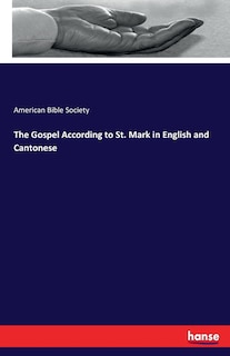 Front cover_The Gospel According to St. Mark in English and Cantonese