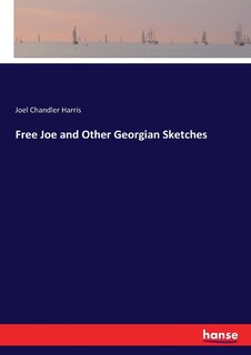 Couverture_Free Joe and Other Georgian Sketches