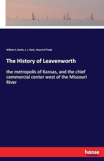 Front cover_The History of Leavenworth