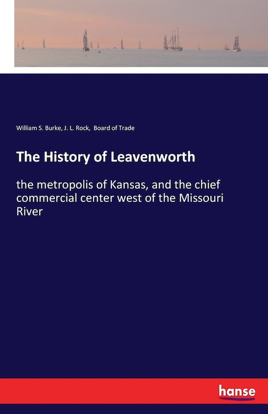 Front cover_The History of Leavenworth