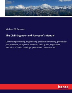 Front cover_The Civil-Engineer and Surveyor's Manual