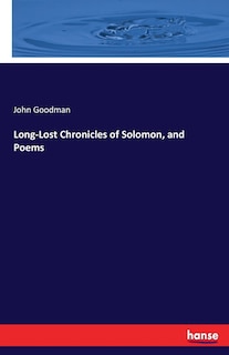 Couverture_Long-Lost Chronicles of Solomon, and Poems