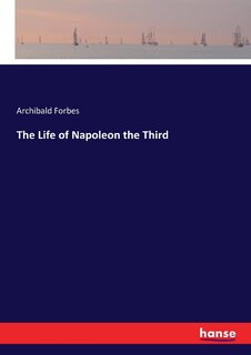 Front cover_The Life of Napoleon the Third
