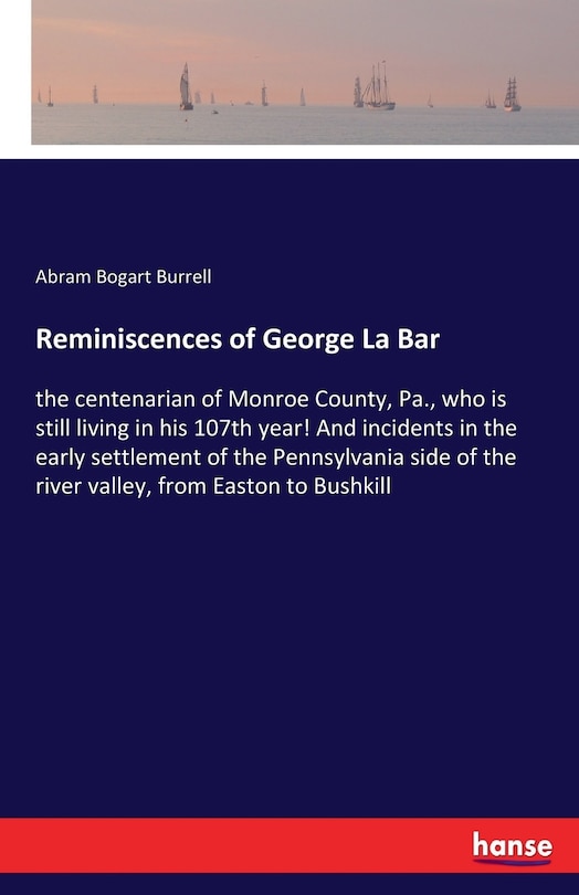 Front cover_Reminiscences of George La Bar