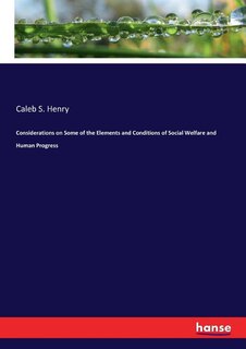 Couverture_Considerations on Some of the Elements and Conditions of Social Welfare and Human Progress