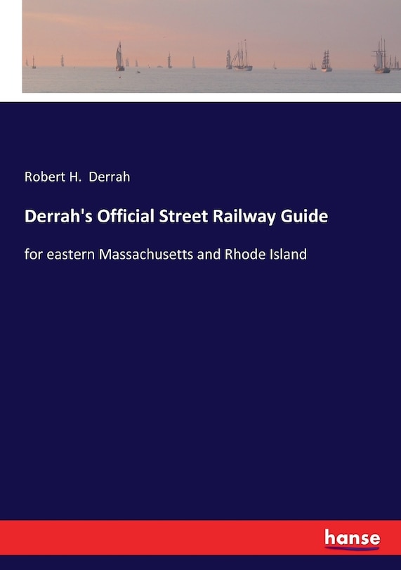 Front cover_Derrah's Official Street Railway Guide