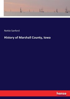 Front cover_History of Marshall County, Iowa